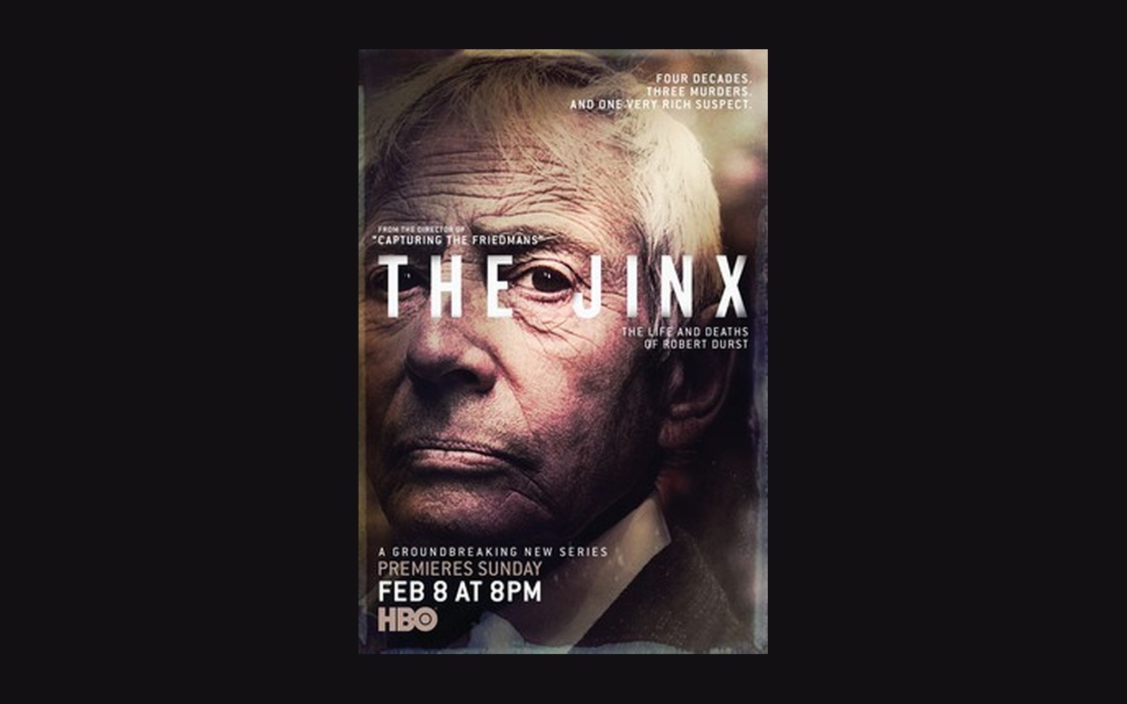 Promotional poster for "The Jinx" featuring a close-up of an elderly man's weathered face